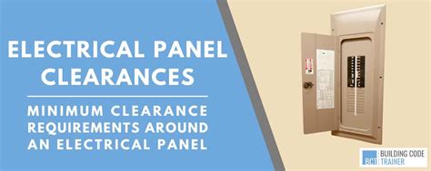 minimum clearance for electrical panels